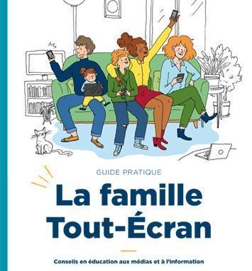 Le guide de -la FAMILLE TOUT ECRAN-