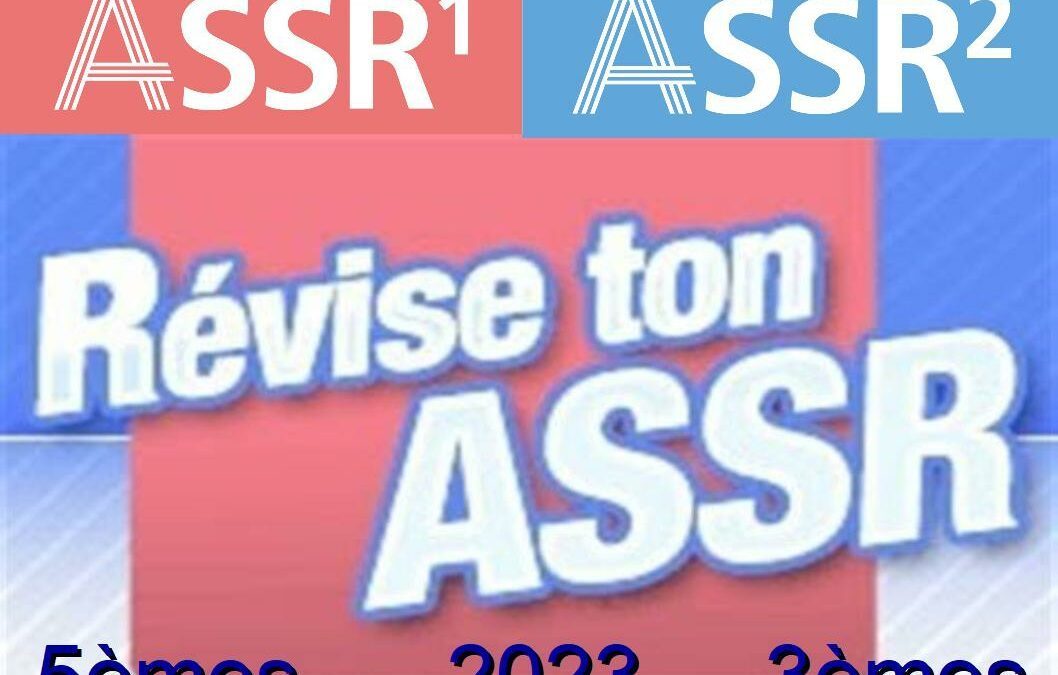 ASSR 1 et 2 (Attestation de Sécurité Routière) : préparation 5èmes et 3èmes